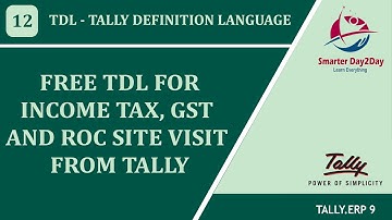 FREE TDL FOR LOGIN TO INCOME TAX, GST AND ROC PORTAL FROM TALLY ERP 9