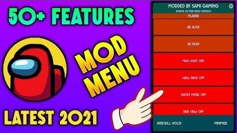 Among Us Mod Menu 50+ Features ( Be Impostor, Auto Revive, Ghost, Kill Cd And More ) Latest 2021