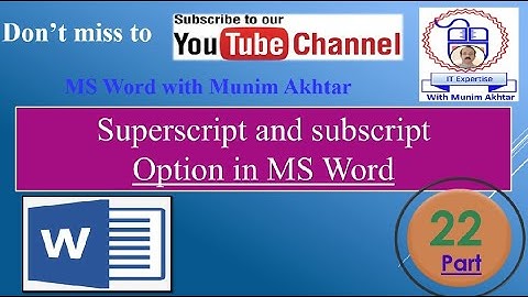 Superscript and Subscript option in MS Word | Part#22