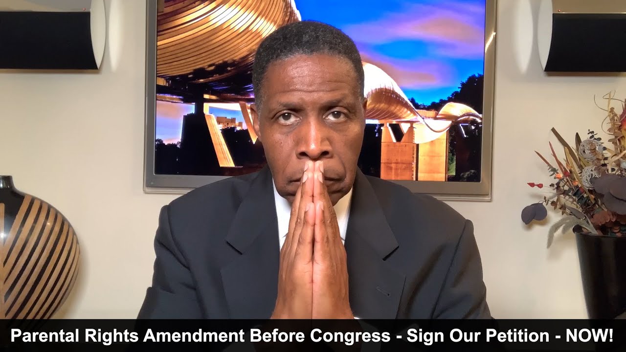 Parental Rights Amendment Before Congress - Sign Our Petition - NOW!