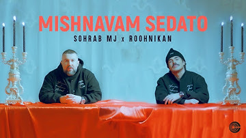 Sohrab Mj x Roohnikan - Mishnavam Sedato (Official Video)