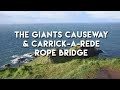 6 the giants causeway  carrickarede rope bridge