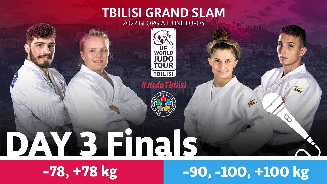 Day 3 - Finals Tbilisi Grand Slam 2022
