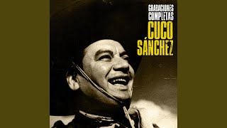 Echame a Mi la Culpa - Cuco Sánchez
