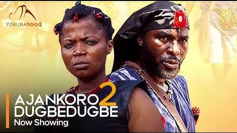 Ajankoro Dugbedugbe 2- Latest Yoruba Movie 2024 Epic Ibrahim Chatta | Ronke Odusanya | Mobo Lawal