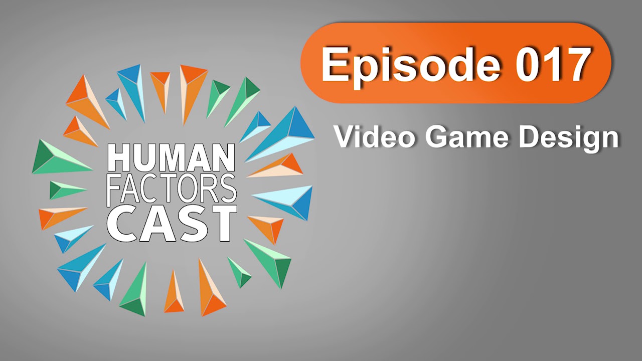 HFCast Ep 017 - Video Game Design