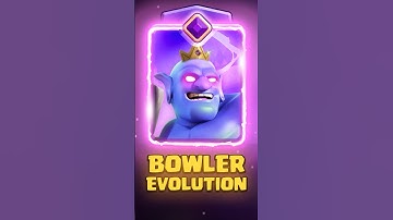 🎳Bowler Evolution concept #clashroyale