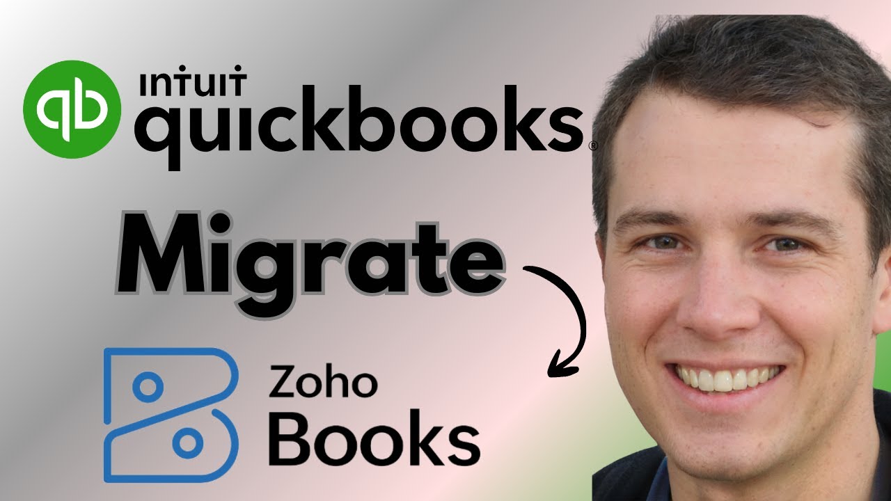 How To Migrate From QuickBooks Into Zoho Books (Full Guide) - YouTube