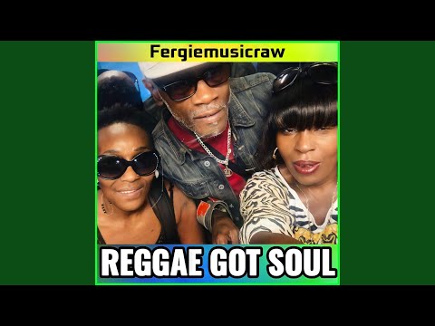 Reggae Got Soul