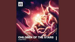 Смотреть клип Children Of The Stars (Extended Mix)