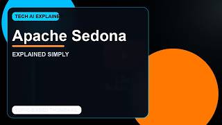 Apache Sedona Explained: Everything You Need to Know 🚀