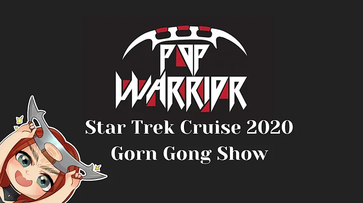 Star Trek Cruise 2020 - Gorn Gong Show - Klingon "My Heart Will Go On"