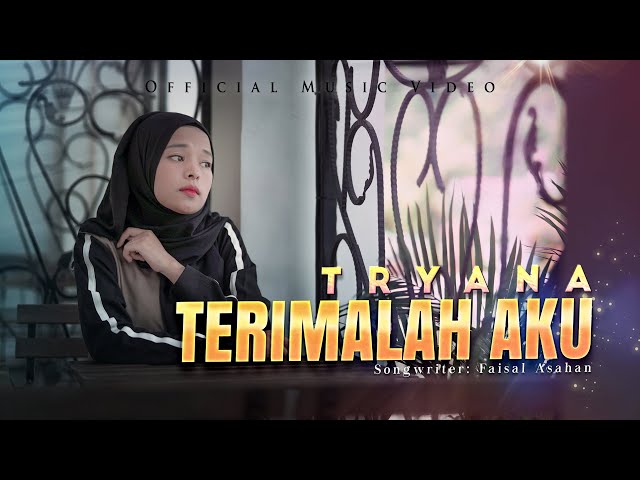 Tryana - Terimalah Aku (Official Music Video) class=