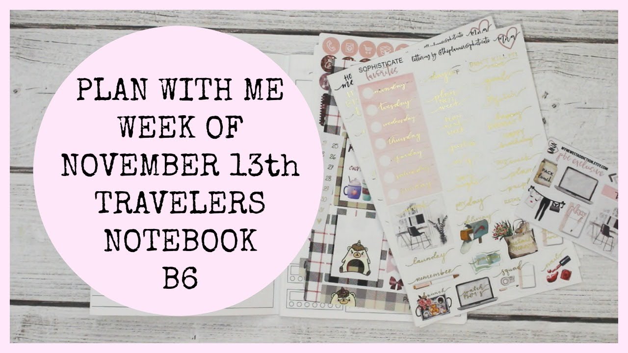Plan With Me Week of November 13th Travelers Notebook (Jesenia ...