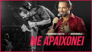 ME APAIXONEI | Eduardo Costa (Clipe Oficial) DVD#ForaDaLei #MEApaixonei chords