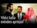 Kuzey Yıldızı İlk Aşk 41. Bölüm - Yıldız Baba Evinden Ayrılıyor