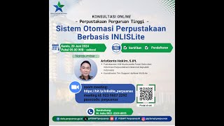 Konsultasi Online dengan tema “Sistem Otomasi Perpustakaan Berbasis INLISLite” Konsultasi Online dengan tema “Sistem Otomasi Perpustakaan Berbasis INLISLite”