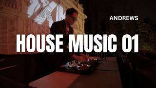 ANDREWS - House Session 001 | Museum Set | 121 BPM