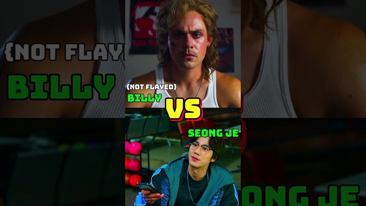 Billy Hargrove(Not Flayed) VS Weak Hero