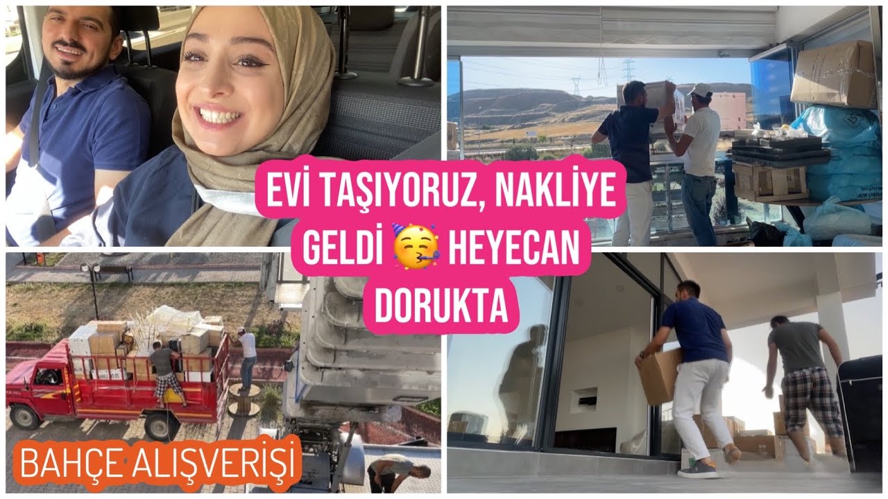 EVİ TAŞIYORUZ ????, NAKLİYE GELDİ, BAHÇE ALIŞVERİŞİ YAPTIK, YERLEŞMEYE AZ KALDI