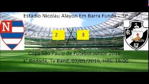 Copa São Paulo de Futebol 2016 Nacional Sp 2 x 3 Vasco da Gama Rj