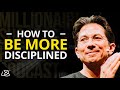 How To Be More DISCIPLINE ~ The Secret To Building Self-Discipline