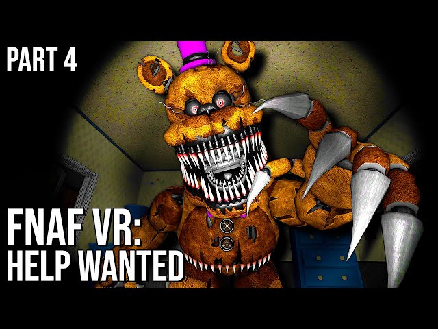 FNAF VR, Part 4