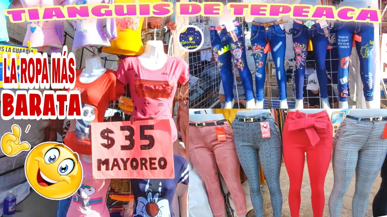 Top 67+ imagen tepeaca puebla tianguis de ropa