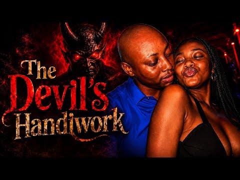 The Devil’s Handiwork