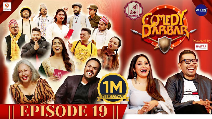 Shree Kesh COMEDY DARBAR | Episode 19 | Shiva Pariyar, Indira Joshi | Gauri Malla, Bijay