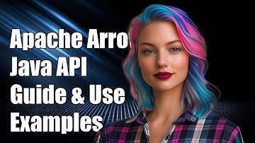 Apache Arrow Java API Documentation: A Comprehensive Guide to Usage and Examples