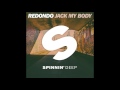Redondo - Jack My Body (Extended Edit Mix)
