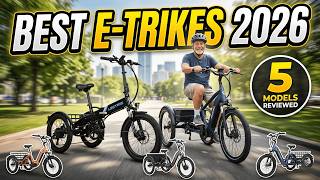 5 Best Electric Tricycles for Adults 2026 | Best E-Trike 2026