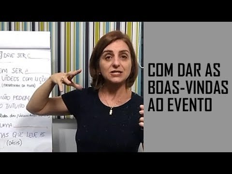 Como é importante a maneira de dar boas-vindas ao evento