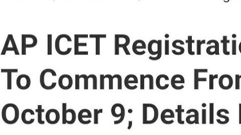 AP ICET REGISTRATION 2022 START TODAY, HOW TO REGISTER,STEP BY STEP PROCESS,ADMISSION,CHOICE FILLING
