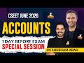 CSEET JUNE 26 | ACCOUNTS | 1 DAY BEFORE EXAM SPECIAL SESSION | CS SHUBHAM ABAD
