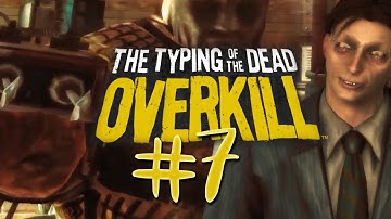 JAILHOUSE JUDGMENT | Typing of the Dead: Overkill #7