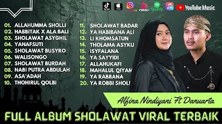 Alfina Nindiyani Ft Danuarta - Allahumma Sholli - Habbitak X Ala Bali - Yanfsuti | Sholawat 2024