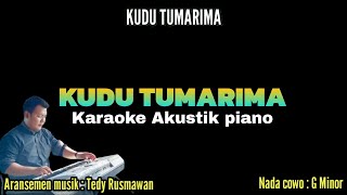 (KARAOKE) KUDU TUMARIMA - AKUSTIK PIANO VERSI CHELEN PUTRI NADA COWO G MINOR