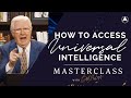 How to Access Universal Intelligence | Bob Proctor