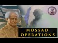 The 3000 Assassinations Organized By Mossad Israeli Intelligence 