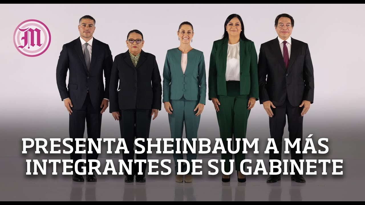 Presenta Claudia Sheinbaum a más integrantes de su gabinete - YouTube