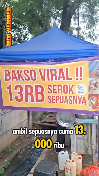 BAKSO VIRAL 13 RIBU, SEROK SEPUASNYA. #fyp #baksoviral #baksopedas