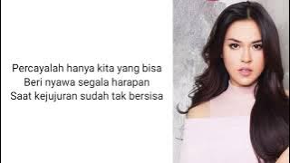 Raisa - Nyawa Dan Harapan ( Lirik )