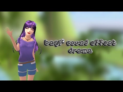 Bagi² sound effect drama II SAKURA SCHOOL SIMULATOR II