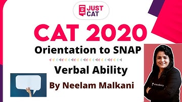 CAT 2020 | Verbal Ability | Orientation to SNAP | Pattern & Strategy  | Neelam Malkani