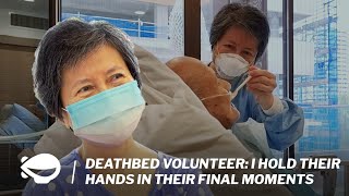 Deathbed volunteer: I hold their hands in their final moments