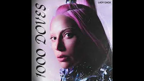 Lady Gaga - 1000 Doves (12" Extended Mix)