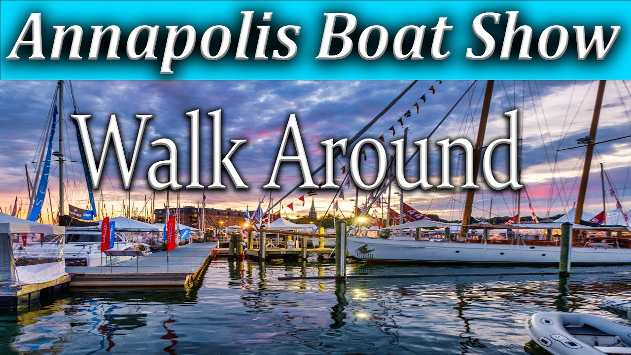 Sailing Full time, Annapolis Sailboat show, Pure Chaos
