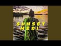 Sunset Meri (feat. Dave West)